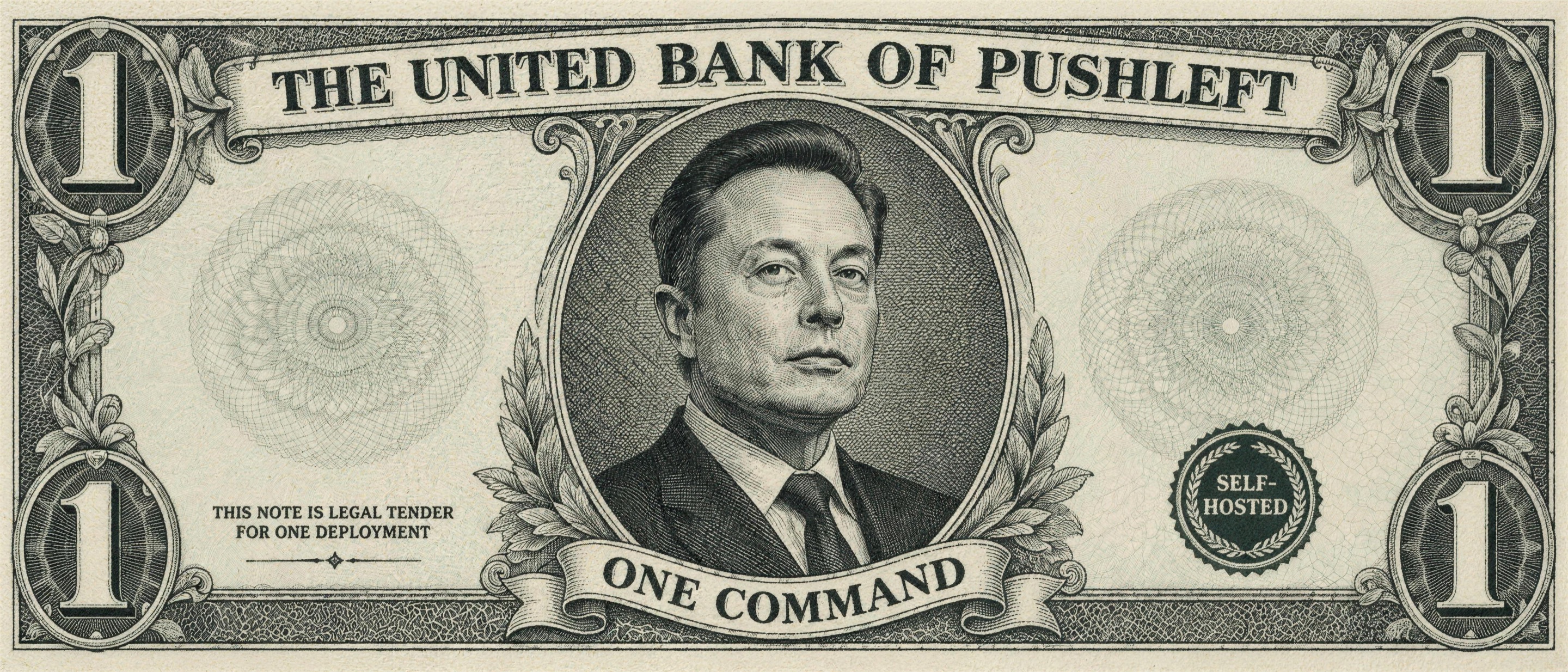 A parody banknote in engraved bank-note style, denomination one command, issued by the United Bank of Pushleft